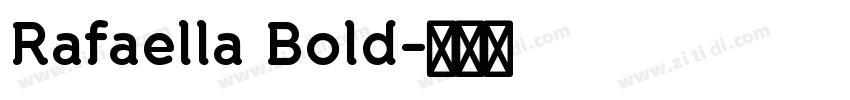 Rafaella Bold字体转换